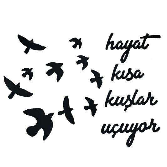 Ahşap Dekoratif Hayat Kısa Kuşlar Uçuyor Tablo 3mm Mdf Lazer Kesim